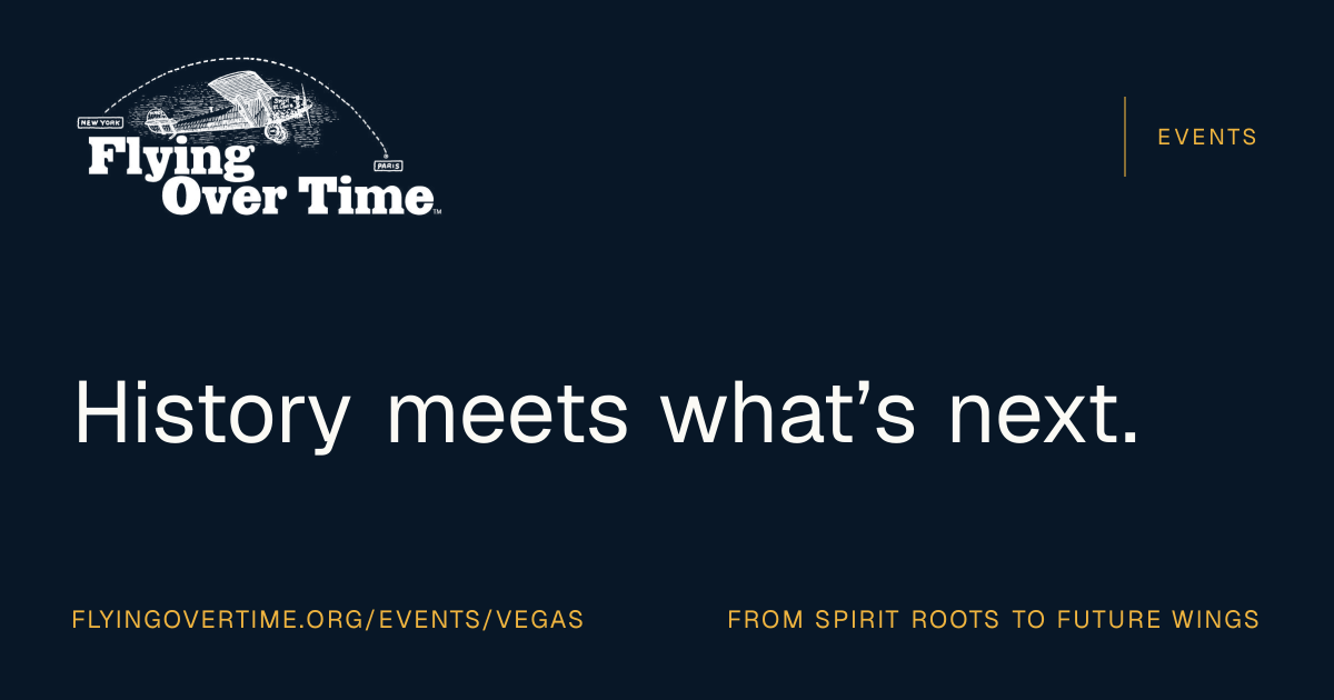 Las Vegas Event Week · October 20–25, 2026 | Flying Over Time
